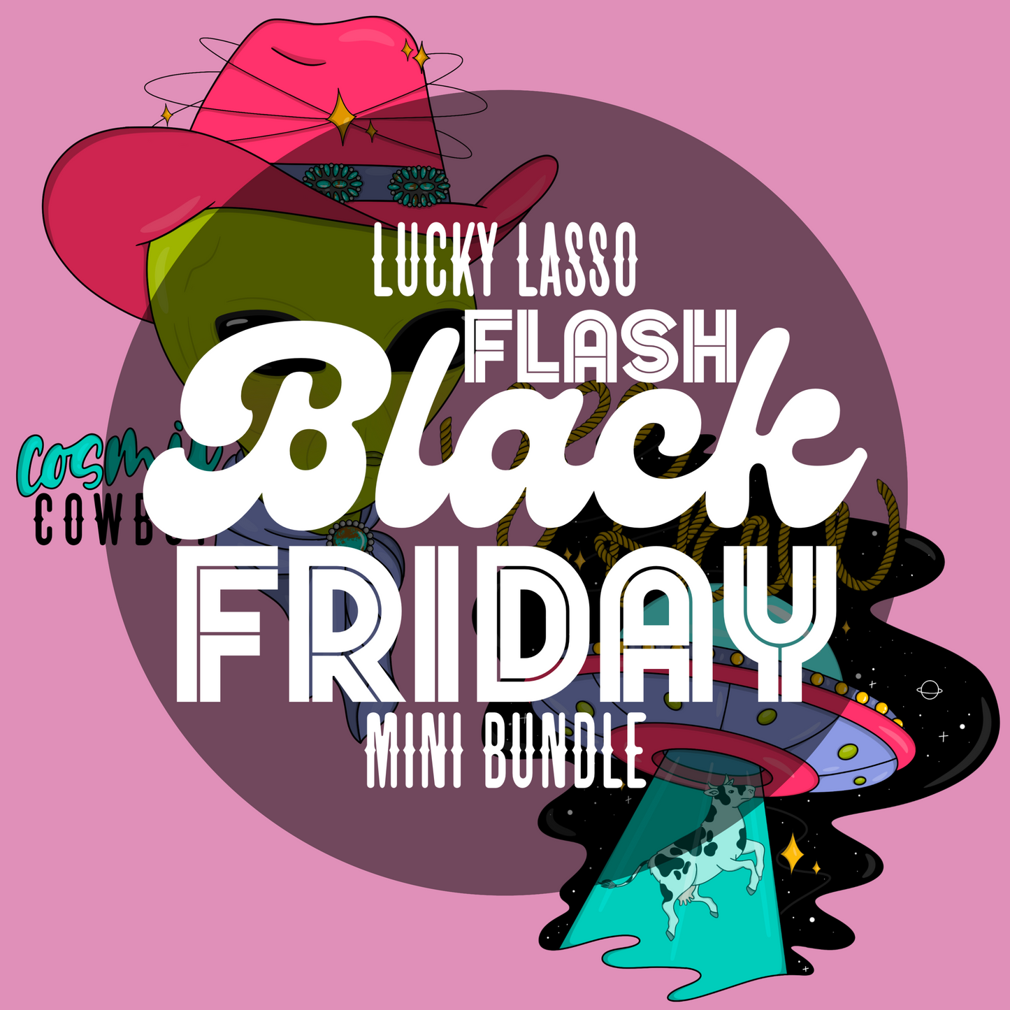 FlashBLACK Friday Cosmic Mini Design Bundle