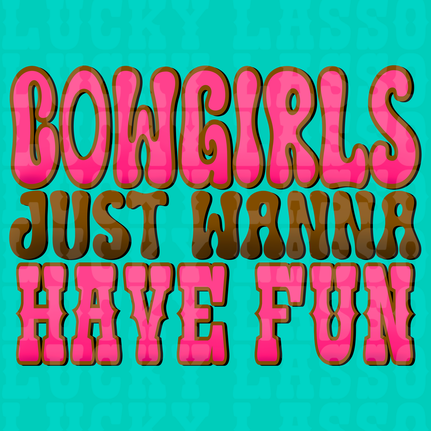 Wanna Have Fun Design