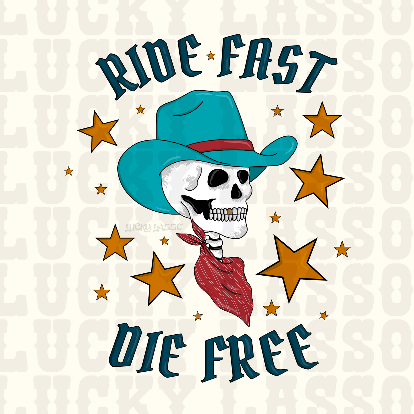 Ride Fast, Die Free Design