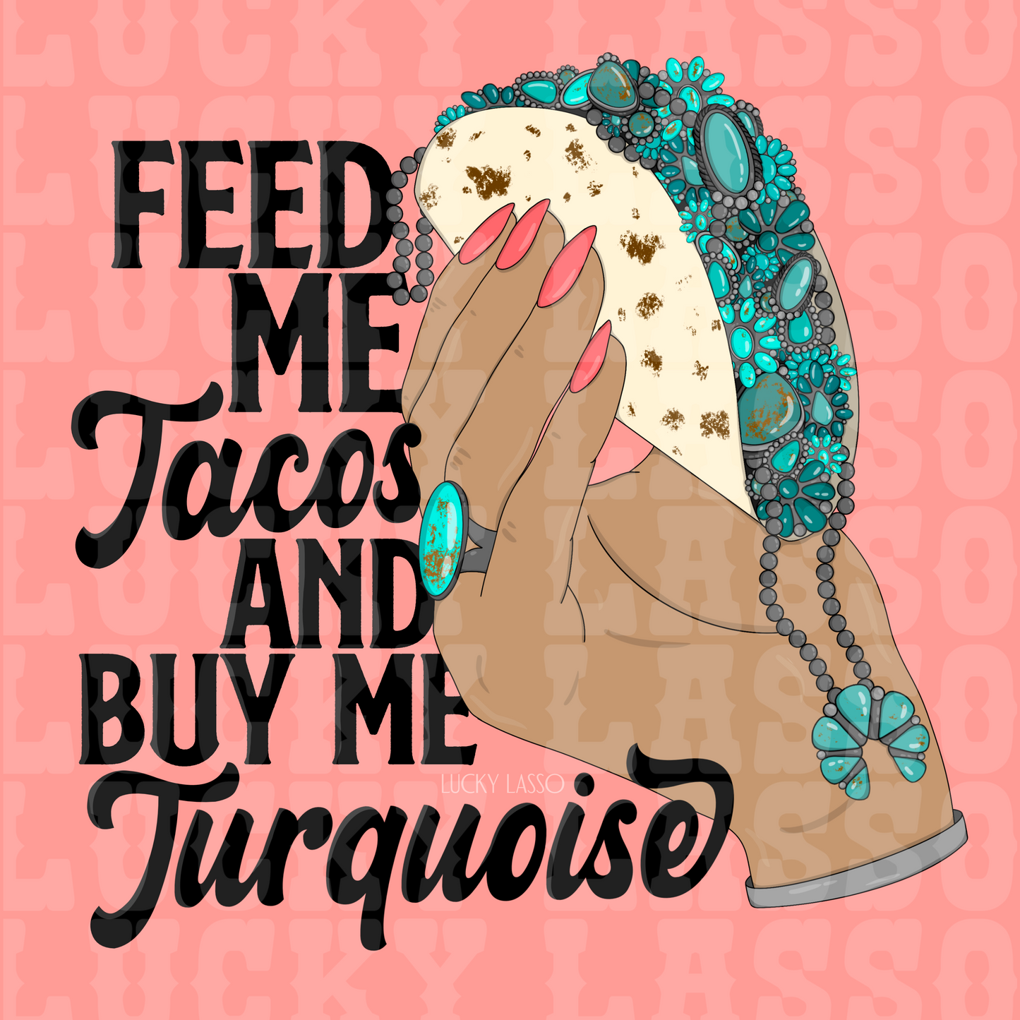 Tacos & Turquoise Design