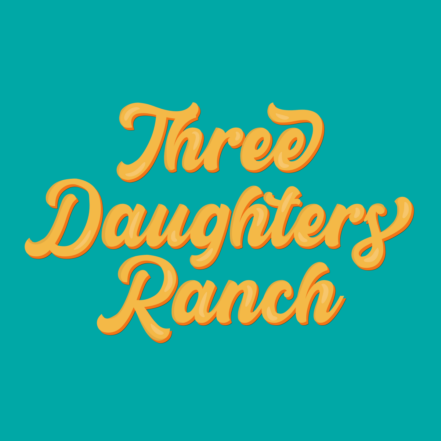 Three Daughters Ranch 8/10 - CUSTOM LISTING